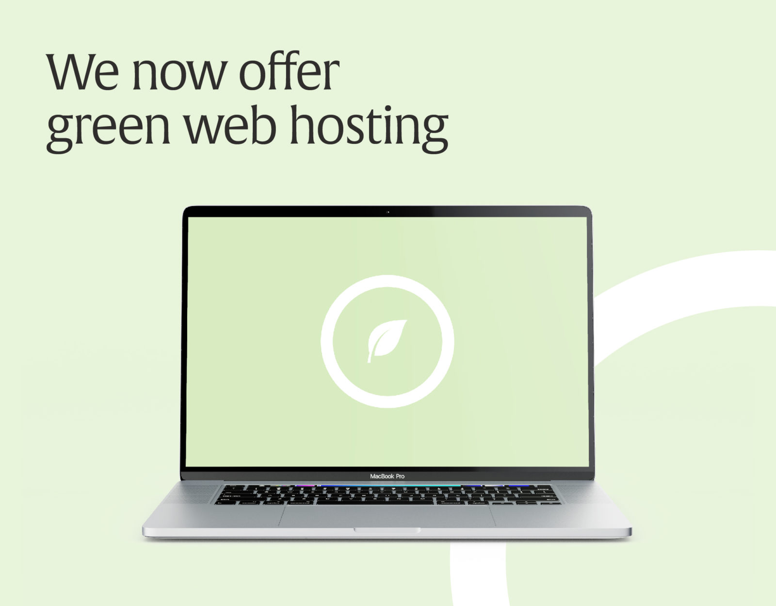 We now offer green web hosting